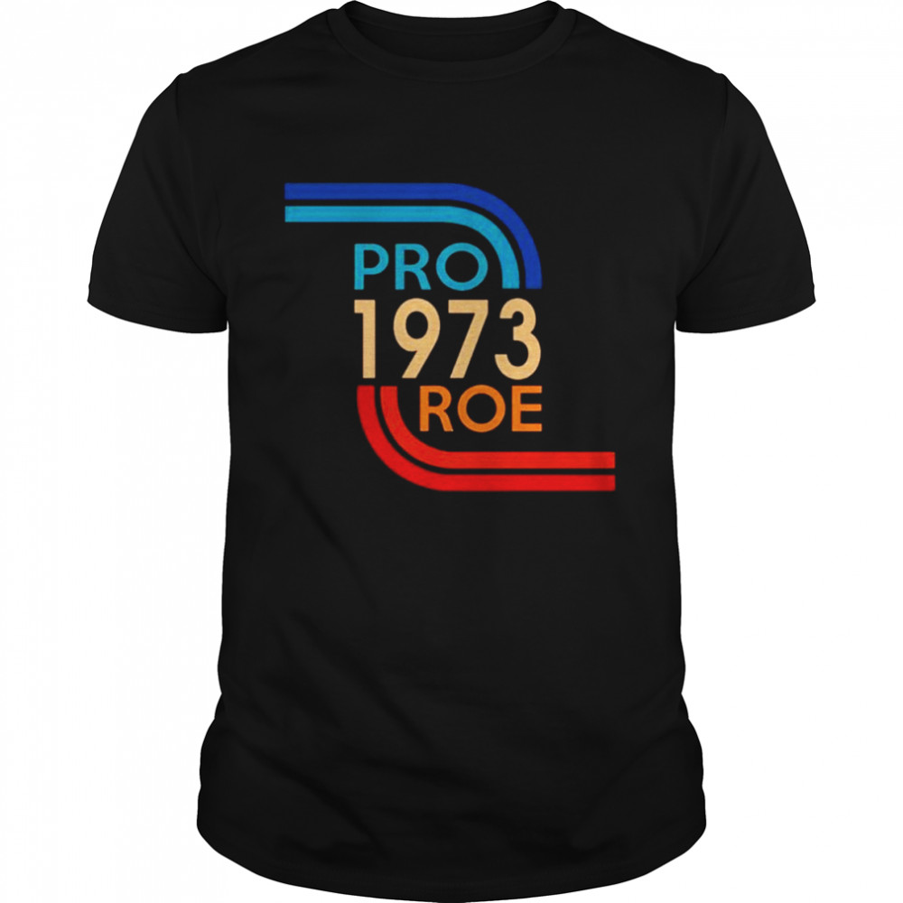 Pro 1973 Roe shirt