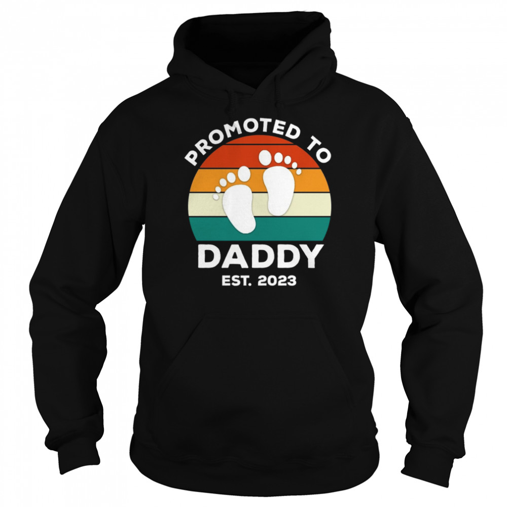 Promoted to Daddy est 2023  Unisex Hoodie