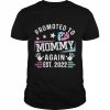 Promoted to mommy again est 2022 new mommy  Classic Men's T-shirt