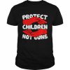 Protect Children Not Guns, Pray For Uvalde, Texas Strong Tee Shirt Classic Men's T-shirt