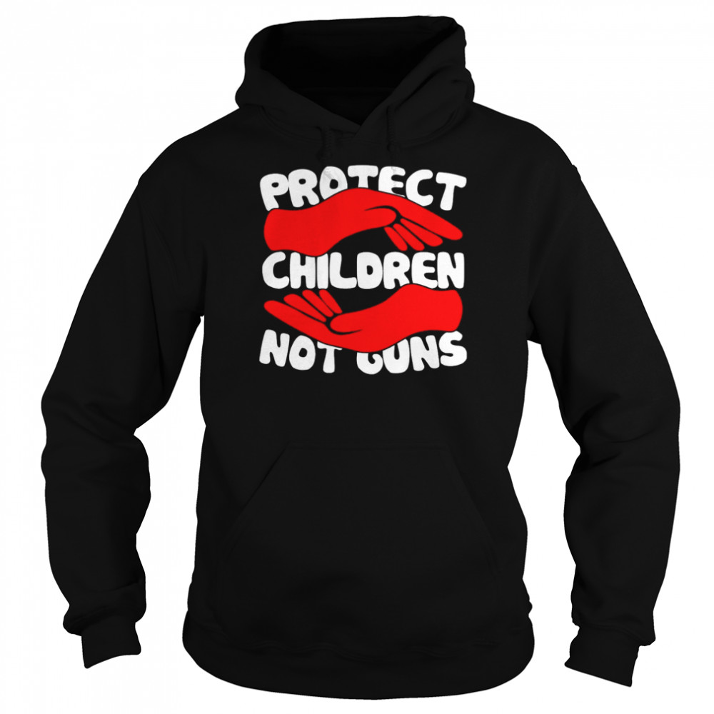 Protect Children Not Guns, Pray For Uvalde, Texas Strong Tee Shirt Unisex Hoodie