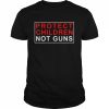 Protect Children Not Guns Uvalde Texas Strong Pray T-Shirt Classic Men's T-shirt