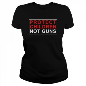 Protect Children Not Guns Uvalde Texas Strong Pray T-Shirt Classic Women's T-shirt