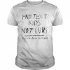 Protect Kids Not Gun,Pray for Uvalde Shirt Classic Men's T-shirt