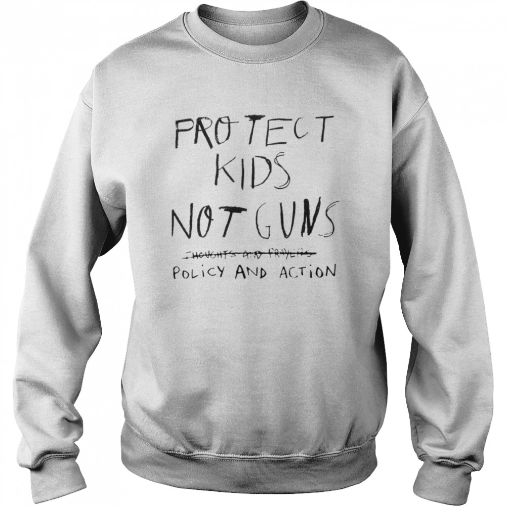 Protect Kids Not Gun,Pray for Uvalde Shirt Unisex Sweatshirt