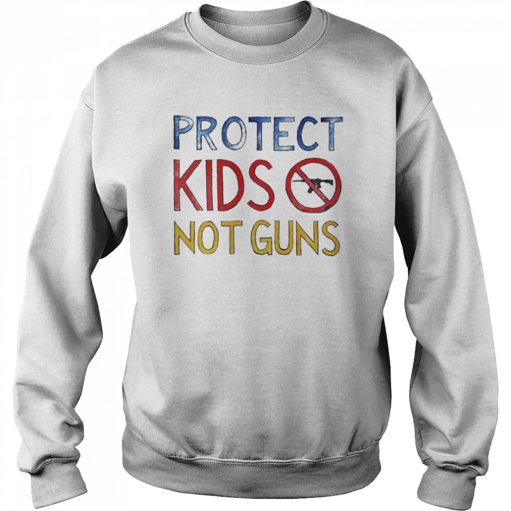 Protect Kids Not Guns Texas Shooting Uvalde School T-Shirt Unisex Sweatshirt