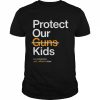 Protect Our Children Not Guns  Classic Men's T-shirt