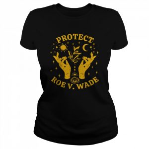 Protect Roe V Wade 1973, Abortion Is Healthcare T-Shirt Classic Women's T-shirt