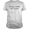 Protect kids not guns  Classic Men's T-shirt