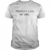 Protect kids not guns gun reform  Classic Men's T-shirt