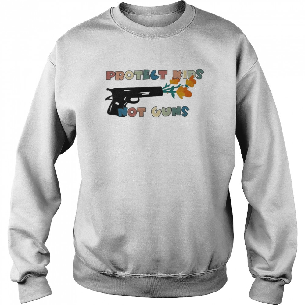 Protect kids not guns stop gun violence pray for Texas  Unisex Sweatshirt