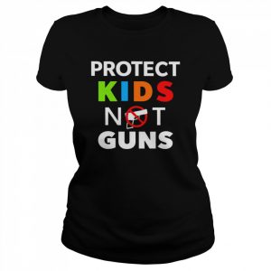 Protect kids not guns violence poster 2022 T- Classic Women's T-shirt