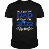 Proud Dad Of A Class Of 2022 Graduate Senior 22 Fathers Day Shirt Classic Men's T-shirt