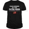 Proud Member Of The Ultra MAGA Community Shirt Classic Men's T-shirt