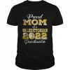 Proud Mom Of a 2022 Valedictorian Class Of 2022 Graduation Shirt Classic Men's T-shirt