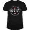 Proud fringe minority member with unacceptable views  Classic Men's T-shirt