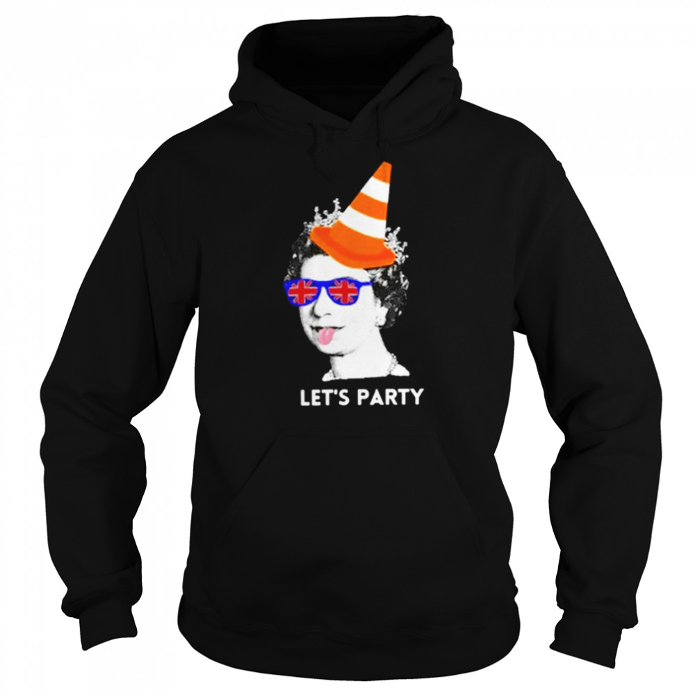 Queen Elizabeth II Let’s Party  Unisex Hoodie