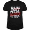 Raise hell praise dale  Classic Men's T-shirt