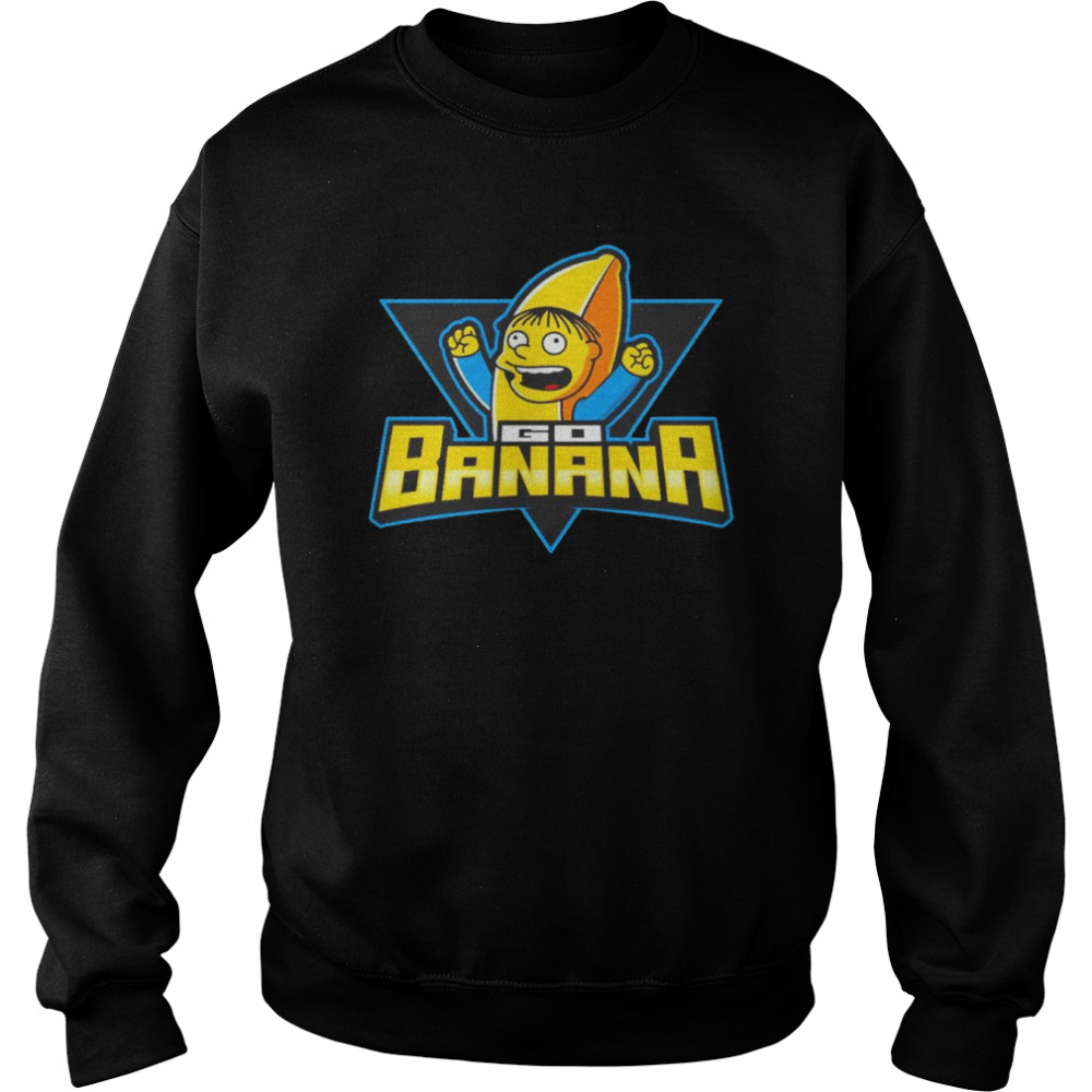 Ralph Wiggum go banana  Unisex Sweatshirt