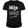 Raptors Dying Of Lead Poisoning Get Rid Of Lead Bullets Shirt Classic Men's T-shirt