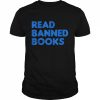 Read Banned Books School Libraries Banned Books Support Shirt Classic Men's T-shirt