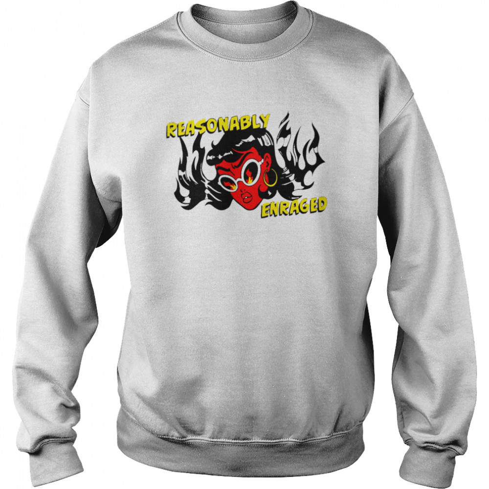 Reasonably Enraged  Unisex Sweatshirt