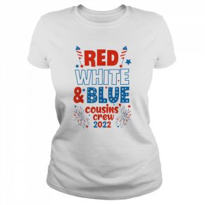 Red White & Blue Cousin Crew 2022 – Cousin Crew 4th Of July Shirt Classic Women's T-shirt