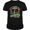 Retro Beer Drinking It’s a Bad Day to Be a Cold Beer Shirt Classic Men's T-shirt