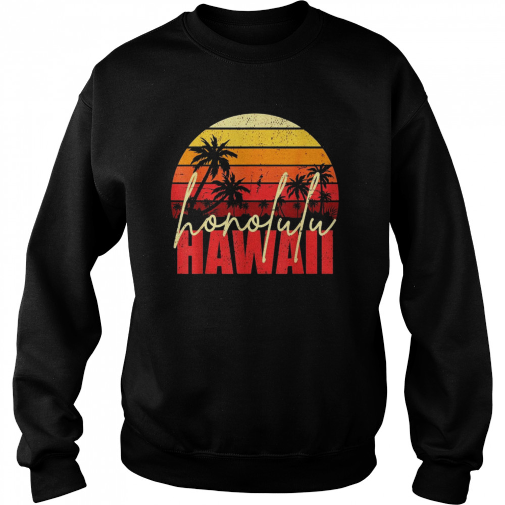 Retro Hawaiian Beach Palm Trees Summer Honolulu Hawaii Shirt Unisex Sweatshirt