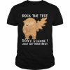 Rock The Test Don’t Stress Just Do Your Best Owl Testing Day Shirt Classic Men's T-shirt