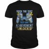 Rock The Test May 2022 test day achievement unlocked T-Shirt Classic Men's T-shirt