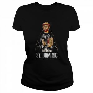 Saint Dominic Catholic Premium T-Shirt Classic Women's T-shirt