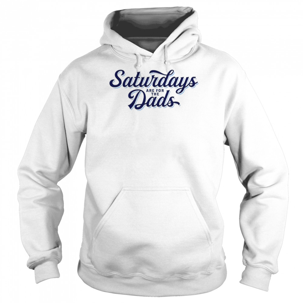 Saturdays are for the Dads  Unisex Hoodie