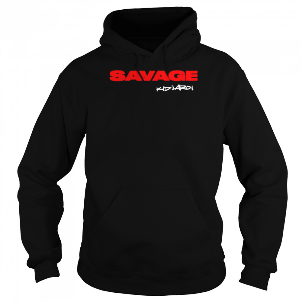 Savage kid laroi  Unisex Hoodie