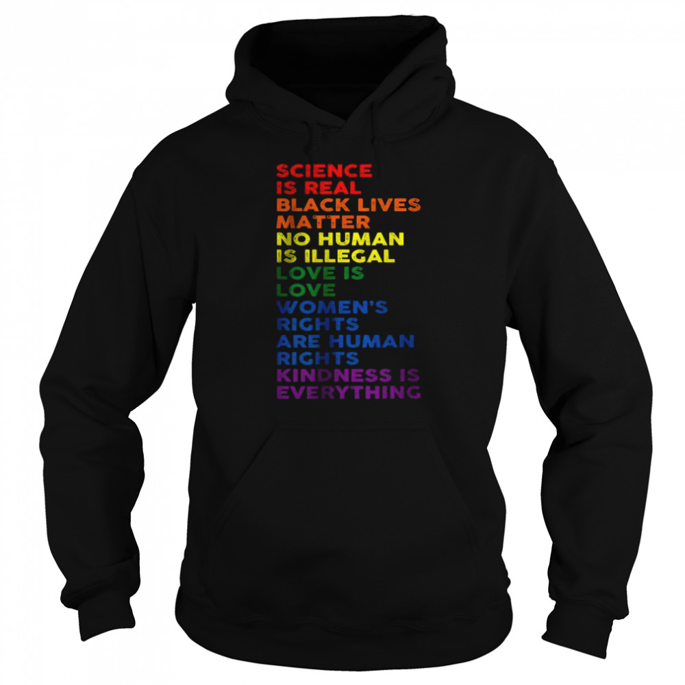 Science Is Real Black Lives Matter Rainbow LGBT Pride Month T-Shirt Unisex Hoodie