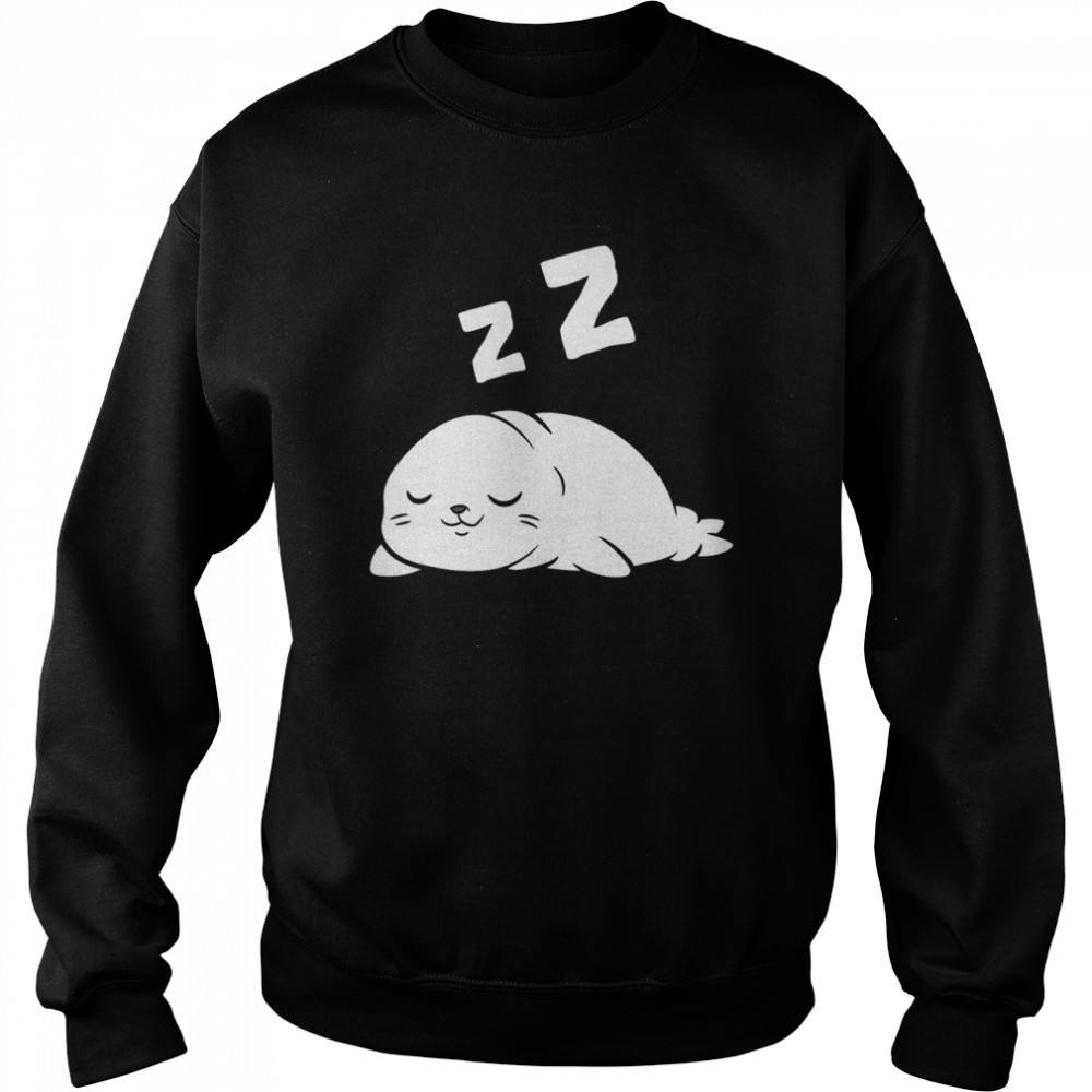 Seal Lazy Seals Pajamas Sleeping Seal Shirt Unisex Sweatshirt