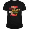 She Her They Them He Him Us  Classic Men's T-shirt