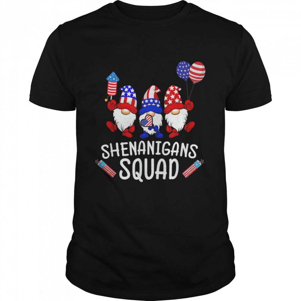 Shenanigans Squad 4th Of July Gnomes USA Independence Day Shirt