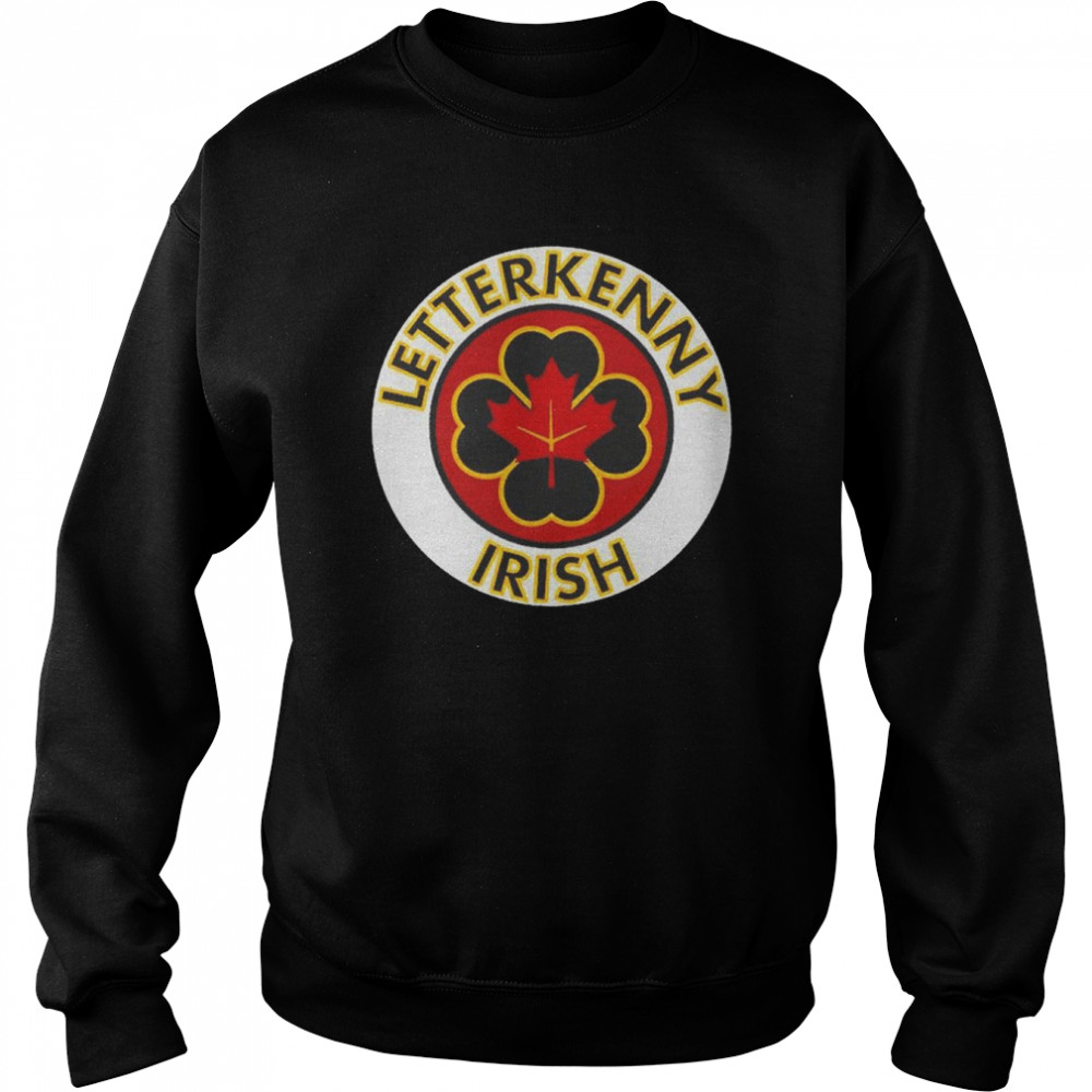 Shoresy Letterkenny Irish Fresh  Unisex Sweatshirt