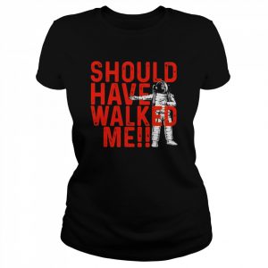 Should Have Walked Me Bregman TShirt Classic Women's T-shirt