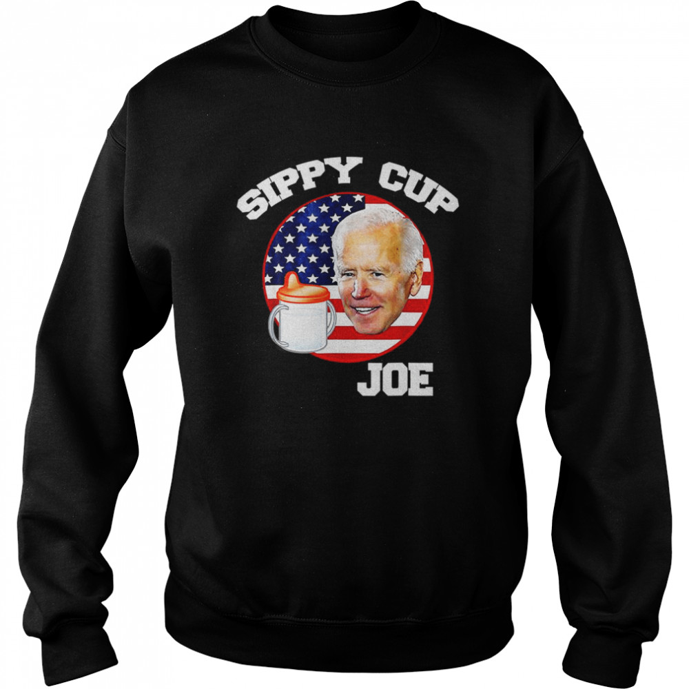 Sippy Cup Joe Biden Funny Political T-Shirt Unisex Sweatshirt