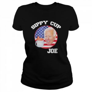 Sippy cup joe biden political  Classic Women's T-shirt