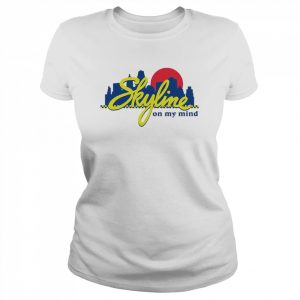 Skyline Chili Always on My Mind  Classic Women's T-shirt