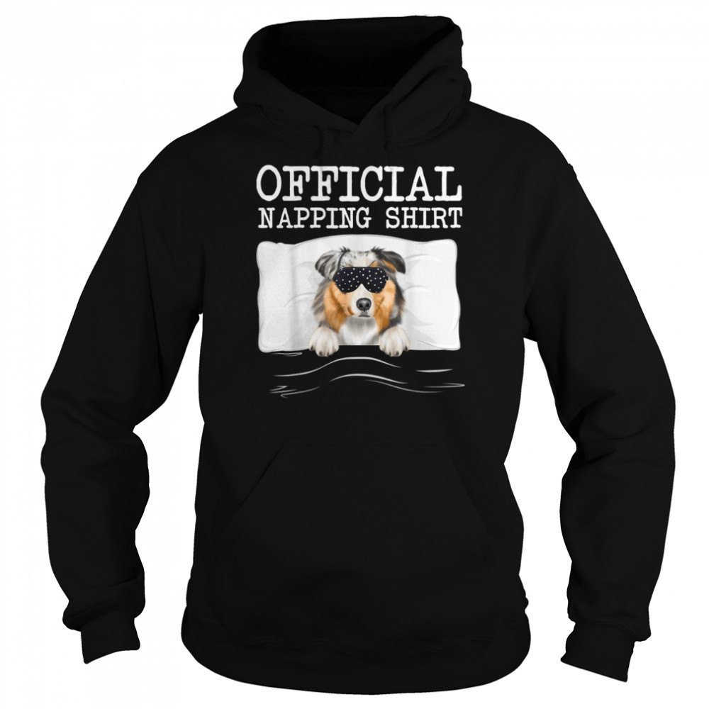 Sleep Mask Official Napping Australian Shepherd Sleeping Shirt Unisex Hoodie