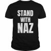 Stand With Naz  Classic Men's T-shirt