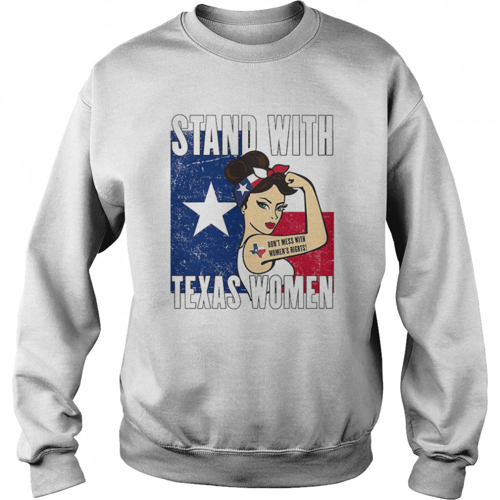 Stand With Texas Women USA Flag T-Shirt Unisex Sweatshirt