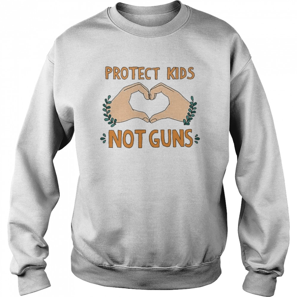 Stop Gun Violence Protect Kids Not Guns Pray For Uvalde Shirt Unisex Sweatshirt