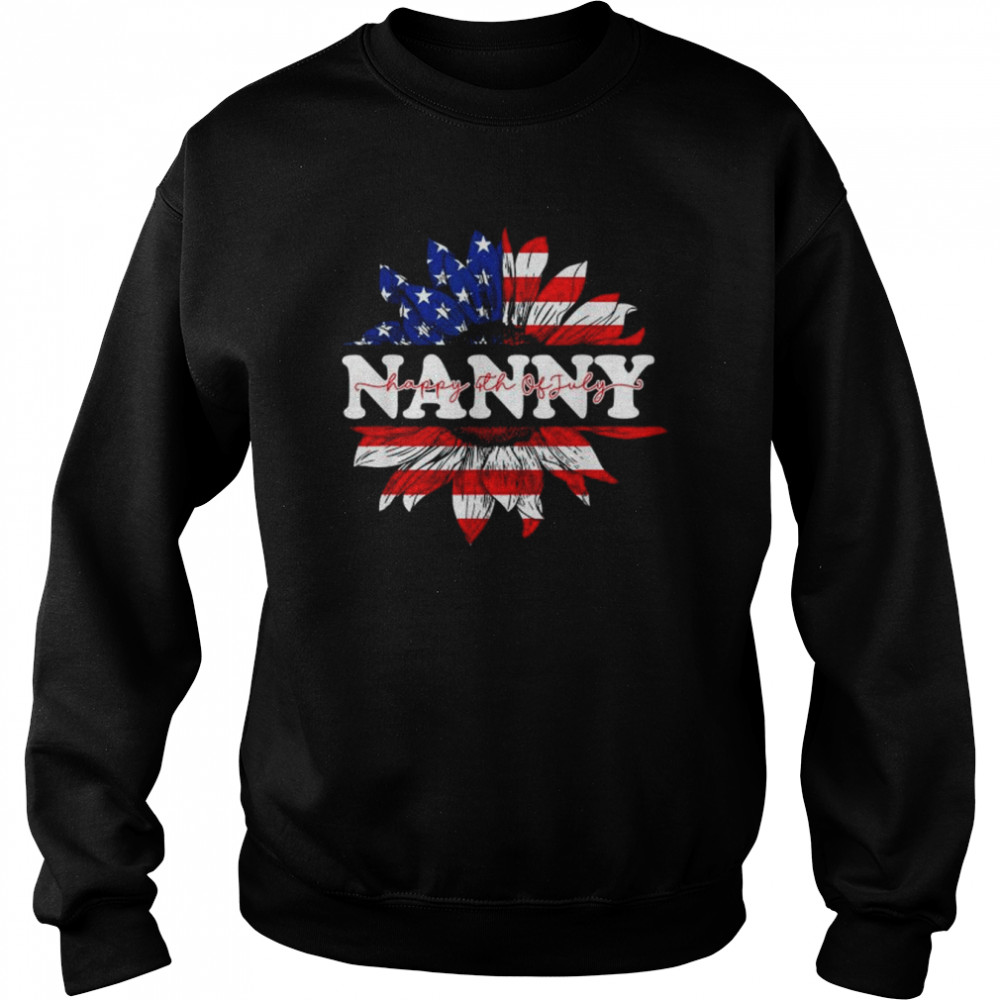 Sunflower American nanny patriotic usa flag 4th of july  Unisex Sweatshirt