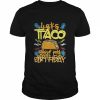 Taco Birthday Party Cinco De Mayo Shirt Classic Men's T-shirt