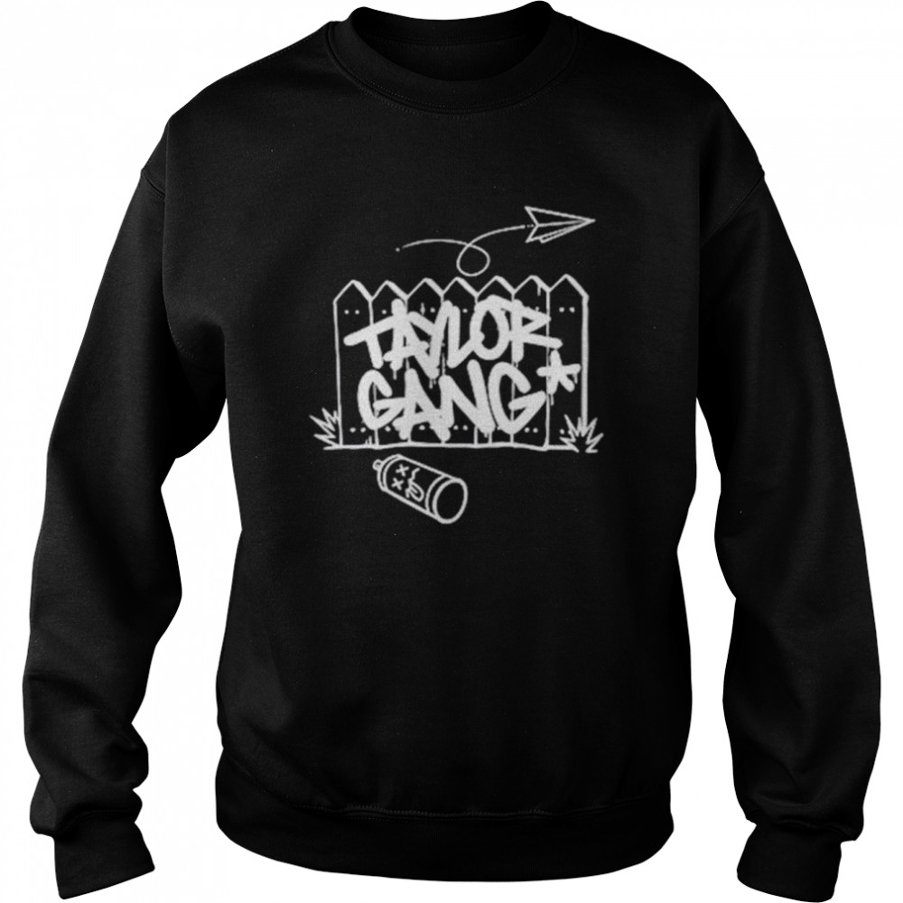 Taylor Gang  Unisex Sweatshirt